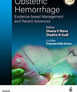 Obstetric Hemorrhage: Evidence-Based Management And Recent Advances (PDF)