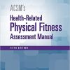 ACSM’s Health-Related Physical Fitness Assessment, 5th Edition (EPUB)