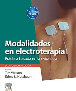 Modalidades en electroterapia: Práctica basada en la evidencia (Spanish Edition) (PDF)