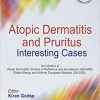 Atopic Dermatitis And Pruritus Interesting Cases (PDF)