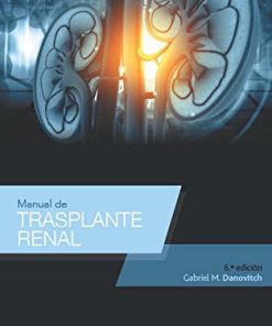 Manual de trasplante renal, 6.ª (Spanish Language Program) (Spanish Edition) (Epub)