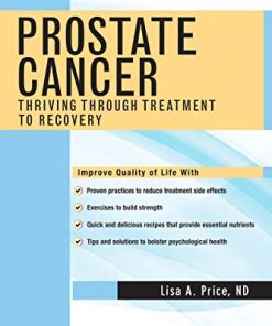 Prostate Cancer: Thriving Through Treatment to Recovery (PDF)