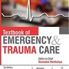 Textbook of Emergency & Trauma Care (PDF)