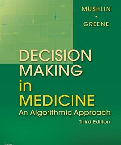 Decision Making in Medicine: An Algorithmic Approach, 3rd edition (PDF)