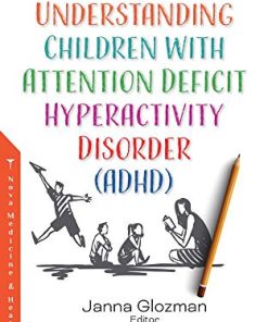 Understanding Children With Attention Deficit Hyperactivity Disorder ADHD (PDF)