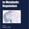 Neuron Signaling in Metabolic Regulation (PDF)