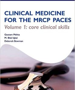 OST: Clinical Medicine for the MRCP PACES: Volume 1: Core Clinical Skills (PDF)