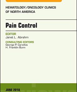 Pain Control, An Issue of Hematology/Oncology Clinics of North America (Volume 32-3) (The Clinics: Internal Medicine (Volume 32-3)) (EPUB)