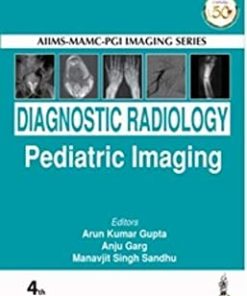 AIIMSMAMC-PGI Imaging Series: Diagnostic Radiology Paediatric Imaging (EPUB + AZW + Converted PDF)