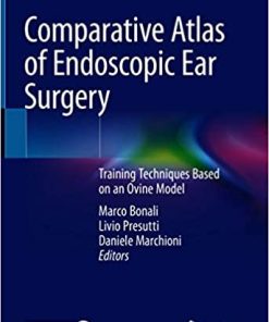 Comparative Atlas of Endoscopic Ear Surgery: Training Techniques Based on an Ovine Model (PDF)