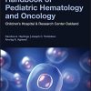 Handbook of Pediatric Hematology and Oncology: Children’s Hospital and Research Center Oakland, 3rd Edition (Epub)