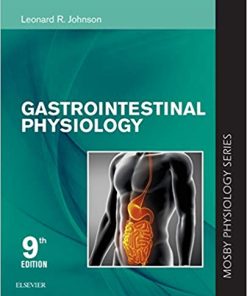 Gastrointestinal Physiology: Mosby Physiology Series (Mosby’s Physiology Monograph), 9th Edition (PDF)