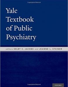 Yale Textbook of Public Psychiatry