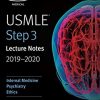 USMLE Step 3 Lecture Notes 2019-2020: Internal Medicine, Psychiatry, Ethics (USMLE Prep) (EPUB)