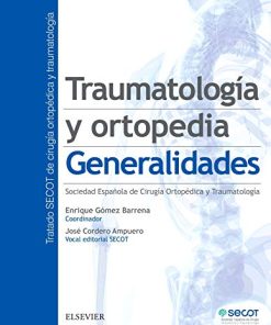 Traumatología y ortopedia: Generalidades (PDF)