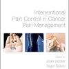 Interventional Pain Control in Cancer Pain Management (PDF)