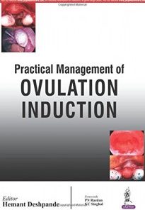 Practical Management of Ovulation Induction