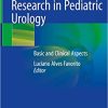 Translational Research in Pediatric Urology Basic and Clinical Aspects (PDF) Translational Research in Pediatric Urology Basic and Clinical Aspects (PDF)