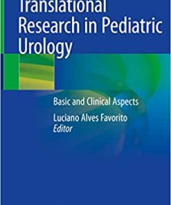 Translational Research in Pediatric Urology Basic and Clinical Aspects (PDF)