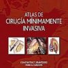 Atlas De Cirugia Minimamente Invasiva (Spanish Edition) (PDF)