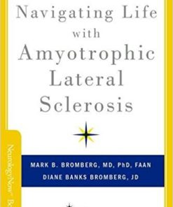 Navigating Life with Amyotrophic Lateral Sclerosis (Neurology Now Books) (PDF)