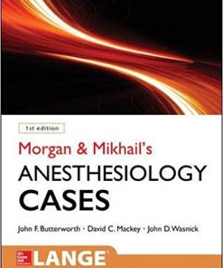 Morgan and Mikhail’s Clinical Anesthesiology Cases (Epub)