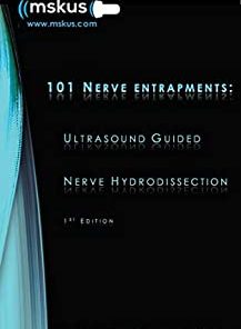 101 Nerve Entrapments: Ultrasound Guided Nerve Hydrodissection (PDF)