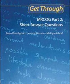 Get Through MRCOG Part 2: Short Answer Questions (PDF)