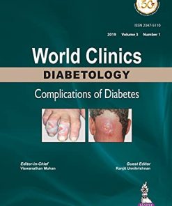 World Clinics Diabetology: Complications Of Diabetes: Volume 3, Number 1 (PDF)