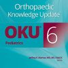 Orthopaedic Knowledge Update® Pediatrics 6 (ePub+Converted PDF)