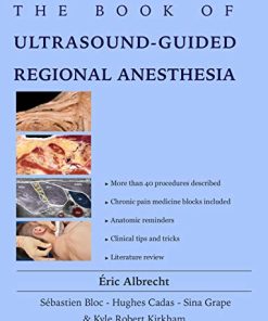 The BOOK of Ultrasound-Guided Regional Anesthesia, 2nd Edition (EPUB + Converted PDF)