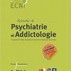 Référentiel de psychiatrie et addictologie : Psychiatrie de l’adulte. Psychiatrie de l’enfant et de l’adolescent. Addictologie 3ED (French Edition) (PDF)