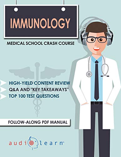 Immunology: Medical School Crash Course (PDF) Immunology: Medical School Crash Course (PDF)