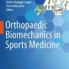 Orthopaedic Biomechanics in Sports Medicine (PDF)