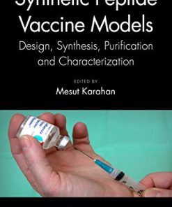 Synthetic Peptide Vaccine Models: Design, Synthesis, Purification and Characterization (PDF)