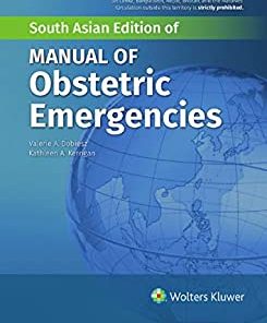 Manual of Obstetric Emergencies, South Asian Edition (PDF)