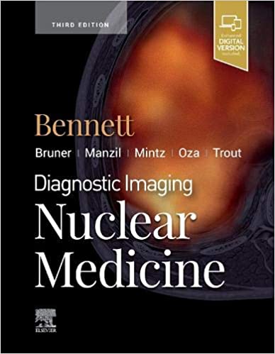 Diagnostic Imaging: Nuclear Medicine, 3rd Edition (EPUB) Diagnostic Imaging: Nuclear Medicine, 3rd Edition (EPUB)