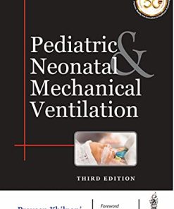 Pediatric & Neonatal Mechanical Ventilation, 3rd Edition (PDF)