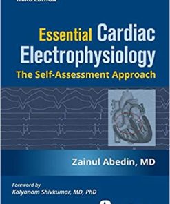 Essential Cardiac Electrophysiology: The Self-assessment Approach, Third Edition (High Quality PDF)