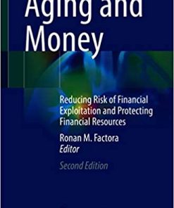 Aging and Money: Reducing Risk of Financial Exploitation and Protecting Financial Resources (PDF)