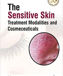 The Sensitive Skin: Treatment Modalities and Cosmeceuticals (PDF)