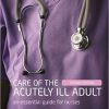 Care of the Acutely Ill Adult, 2nd Edition (PDF) Care of the Acutely Ill Adult, 2nd Edition (PDF)