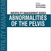 Abnormalities of the Pelvis (Infertility Management) (PDF)