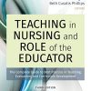 Teaching in Nursing and Role of the Educator, Third Edition: The Complete Guide to Best Practice in Teaching, Evaluation, and Curriculum Development (PDF)