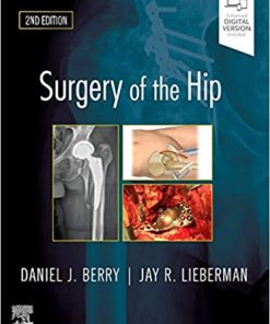 Surgery of the Hip 2nd Edition (True PDF+Videos)