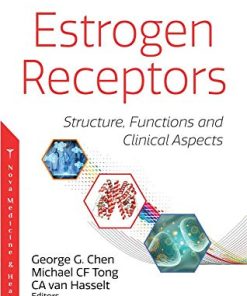 Estrogen Receptors: Structure, Functions and Clinical Aspects (PDF)