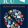 ICU Quick Drug Guide 1st Edition (PDF)