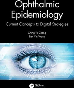 Ophthalmic Epidemiology: Current Concepts to Digital Strategies (PDF)