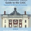 The Maudsley Trainee Guide to the CASC (Preparing for the MRCPsych CASC Examination) (PDF)