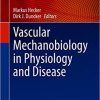 Vascular Mechanobiology in Physiology and Disease (PDF)